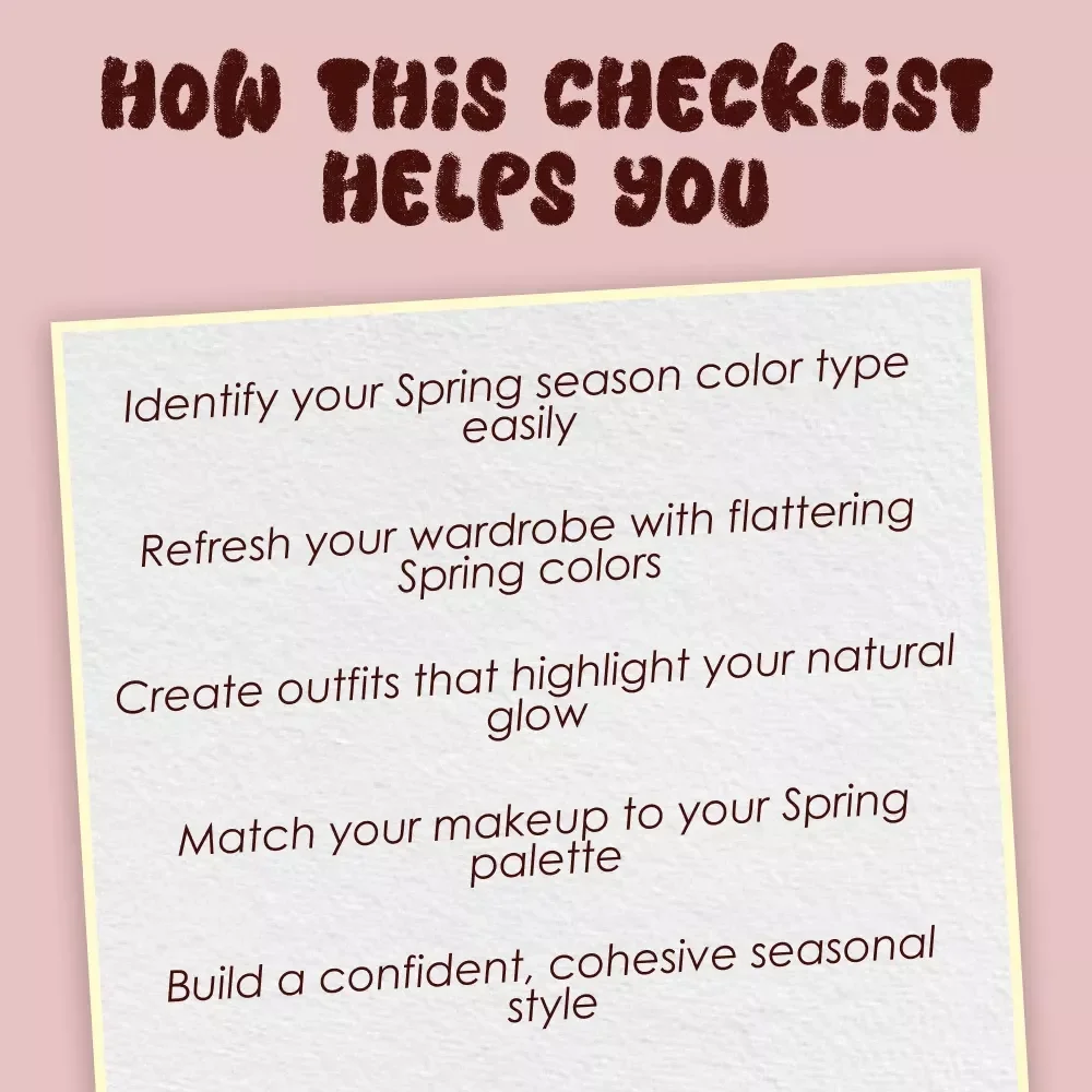 Spring Forward in Style: The Ultimate Spring Season Color Palette Checklist – Brighten Your Wardrobe with Fresh Spring Colors