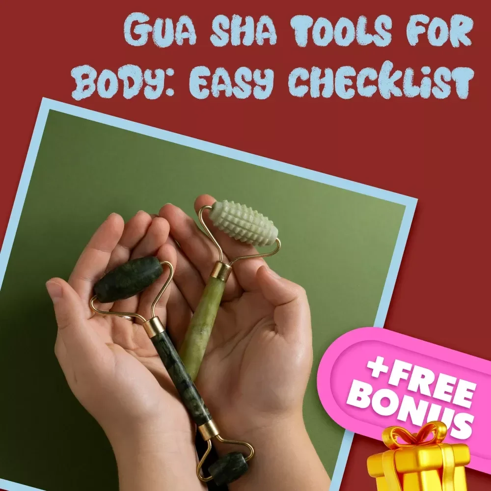 Gua Sha Tools for Body: Easy Checklist - Find the Perfect Tool for Your Body’s Needs