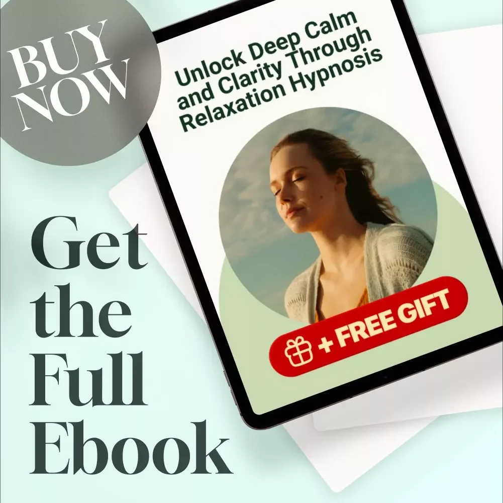 Unlock Deep Calm and Clarity Through Relaxation Hypnosis | eBook for Stress Relief, Sleep, and Inner Peace | Relaxation Hypnosis Guide, Checklist & Prompts