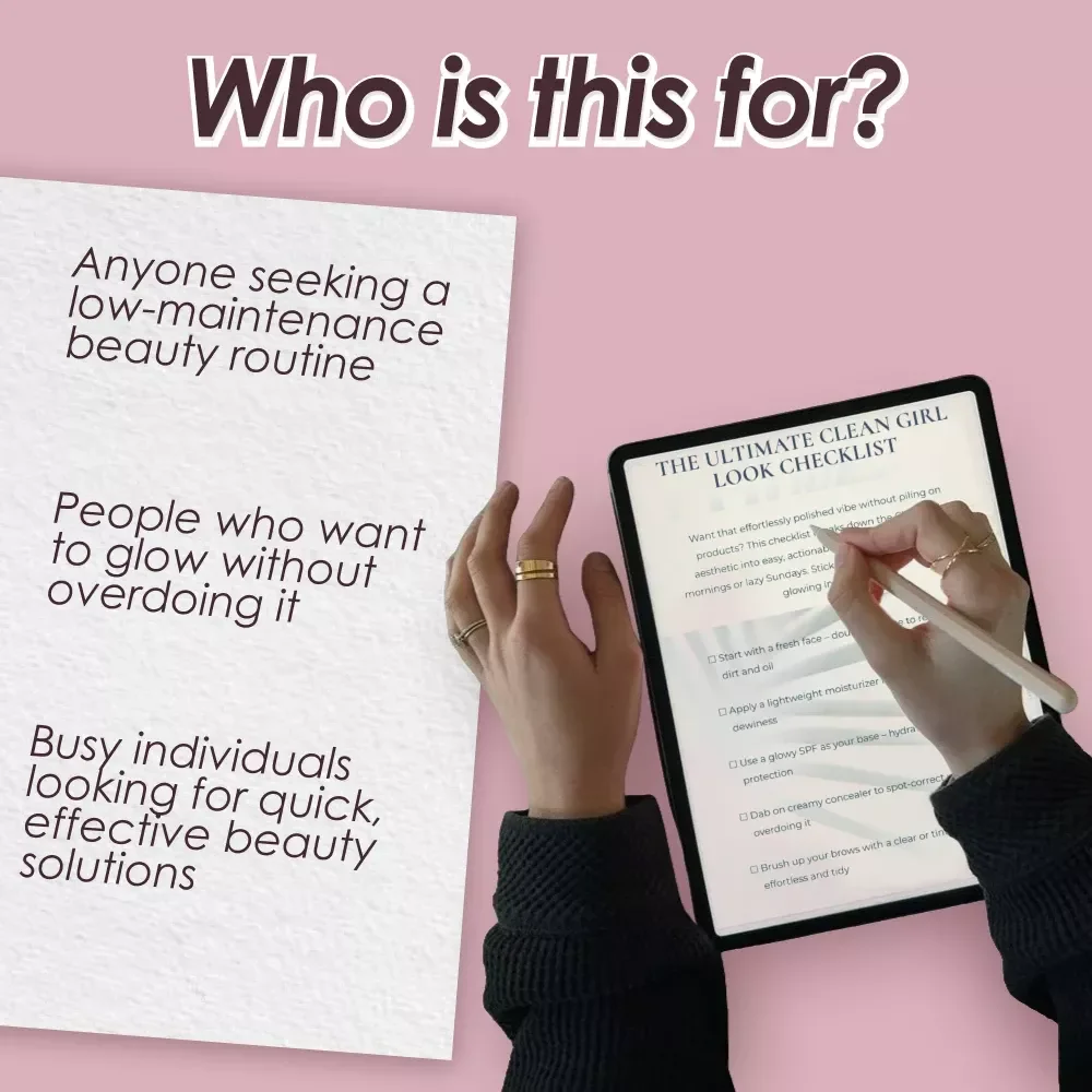 The Ultimate Clean Girl Look Checklist - Effortless Aesthetic, Glowing Skin, and Polished Style