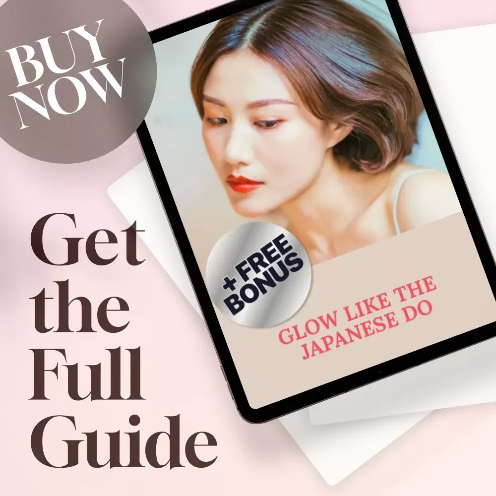 Glow Like the Japanese Do – Best Japanese Skincare Guide | eBook for Radiant Skin | Digital Download