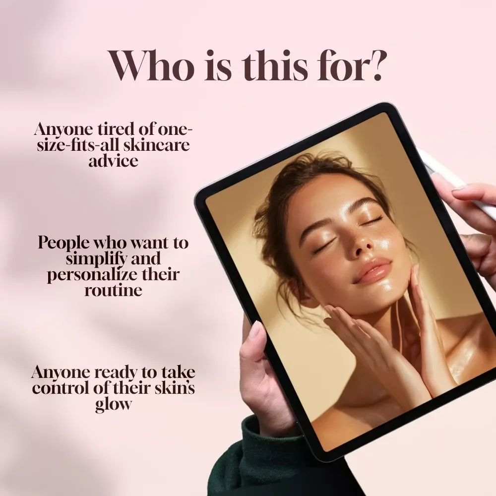 Glow Your Own Way: The Power of a Personalized Skincare Routine – Digital Skincare Guide for the Benefits of a Personalized Skincare Routine