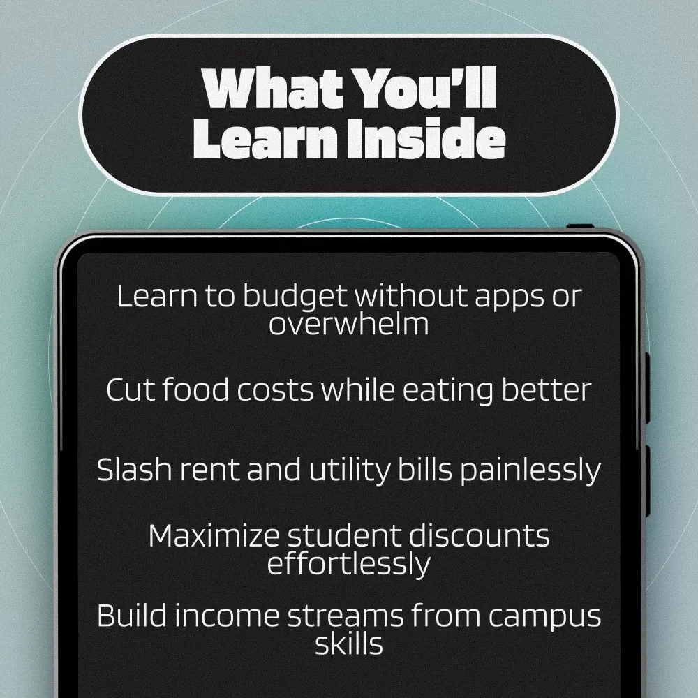 Broke No More: The Smart Student’s Guide to Saving Big on a Small Budget | Budgeting eBook for Students | Tips on How to Save Money as a Student | College Finance Guide PDF