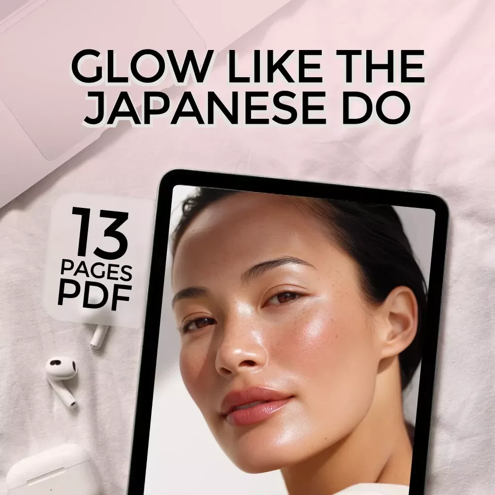 Glow Like the Japanese Do – Best Japanese Skincare Guide | eBook for Radiant Skin | Digital Download
