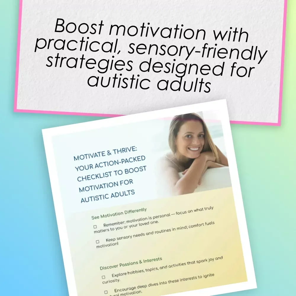 Motivate & Thrive: Your Action-Packed Checklist to Boost Motivation for Autistic Adults – How to Motivate Autistic Adults | Digital Download for Neurodivergent Motivation