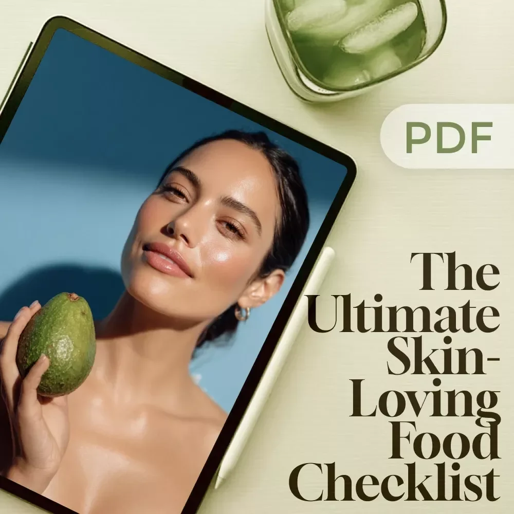 The Ultimate Skin-Loving Food Checklist: A Guide to Eating Healthy for Skin Glow