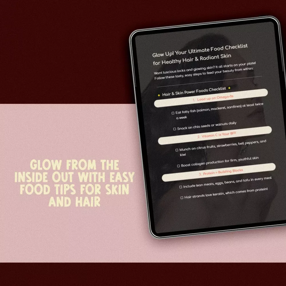 Glow Up! Your Ultimate Food Checklist for Healthy Hair & Radiant Skin | Digital Download for Glowing Skin & Shiny Hair | Food for Healthy Hair and Skin Guide