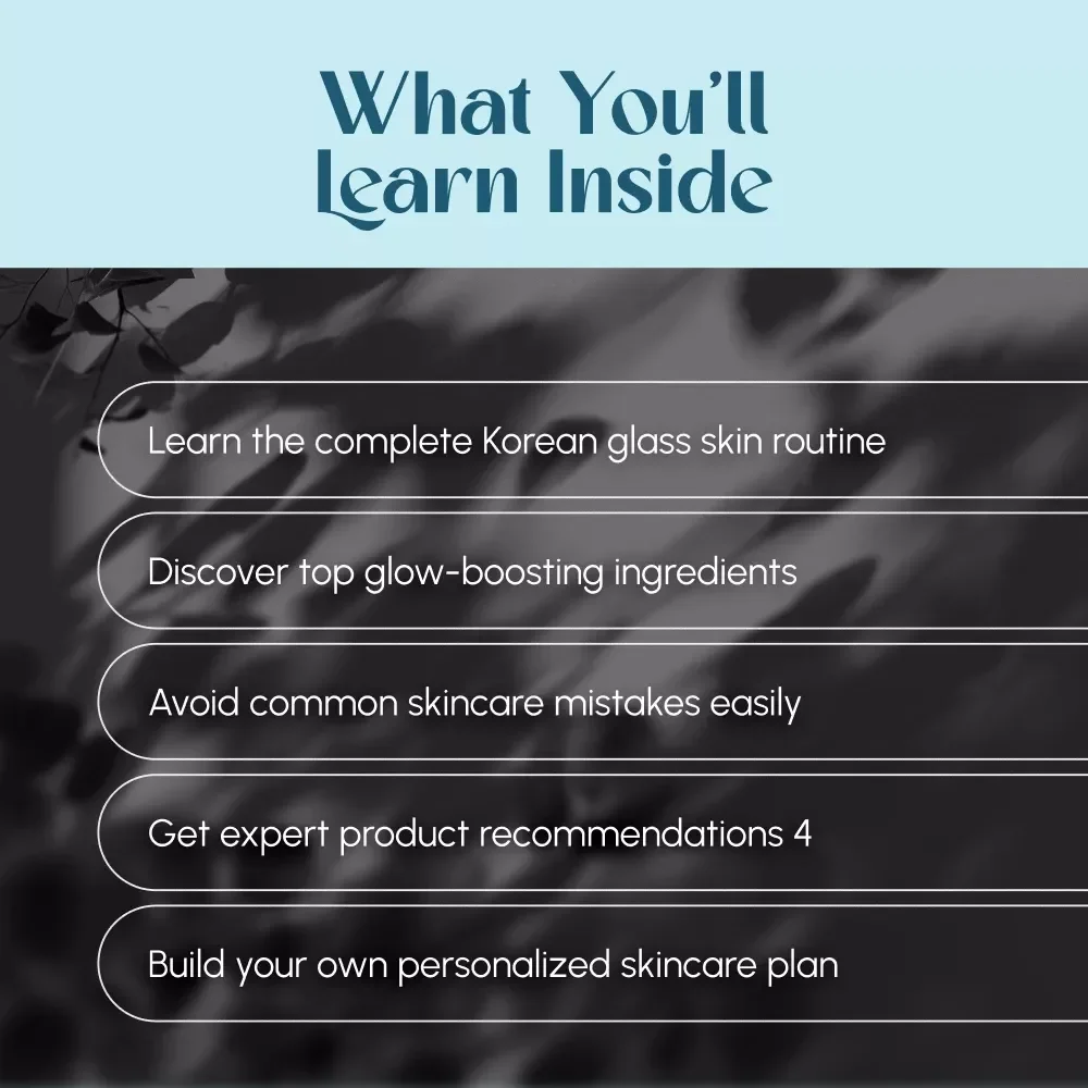 Glow Up: The Ultimate Guide to Achieving Glass Skin | Korean Skincare Routine eBook | Glass Skin Guide Digital Download