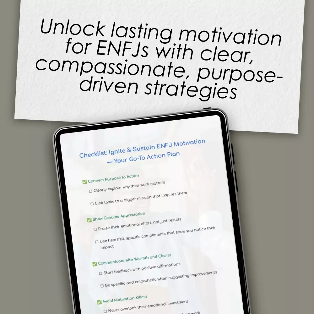 Checklist: Ignite & Sustain ENFJ Motivation — Your Go-To Action Plan | How to Motivate ENFJ Guide | Digital Download PDF