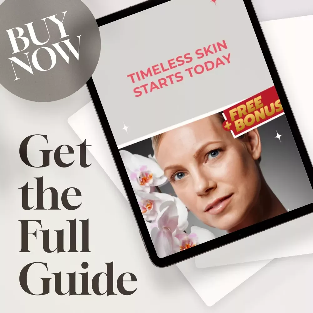 Timeless Skin Starts Today | Best Anti Ageing Skincare Guide | Digital Download Glow Routine eBook