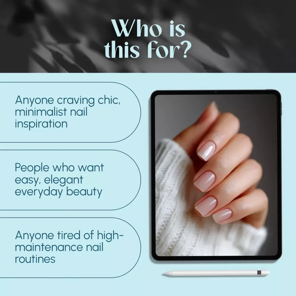 The Effortless Beauty of Clean Girl Nails | Step-by-Step Guide to Mastering the Trend | Clean Girl Nails Digital Download