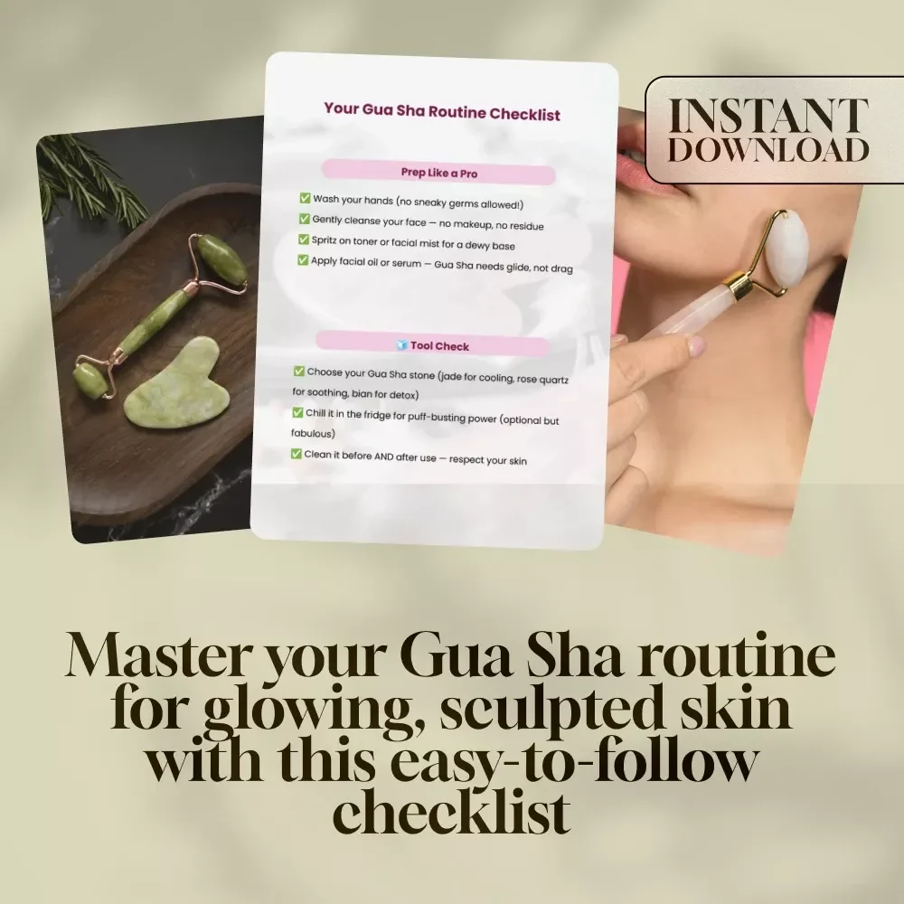 Your Gua Sha Routine Checklist: The Ultimate Guide to Glowing Skin