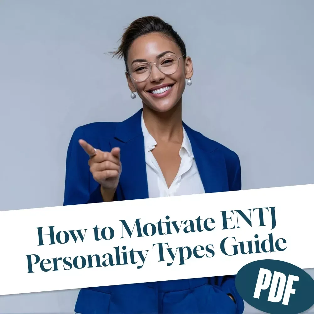Mastering Motivation: How to Inspire and Energize the ENTJ Leader Within | Guide for How to Motivate ENTJ Personality Types | Digital Download for ENTJ Development & Growth