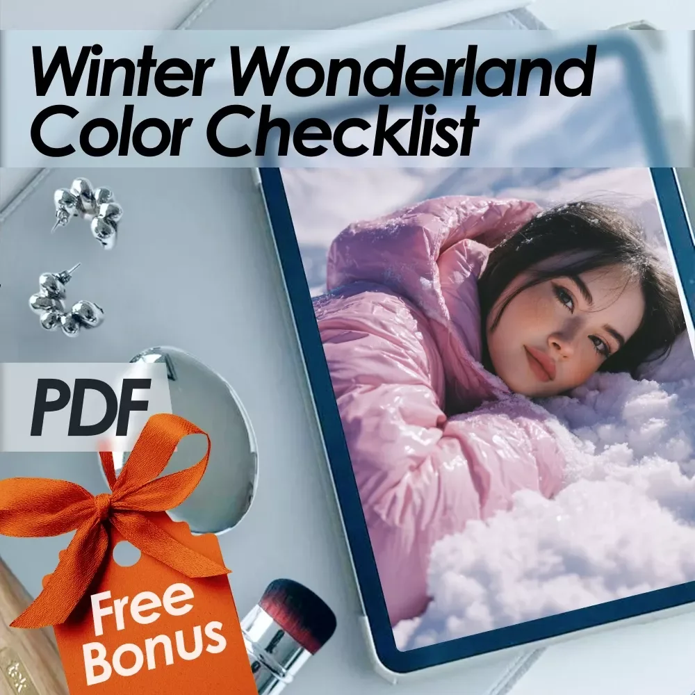 Winter Wonderland Color Checklist: Your Ultimate Guide to Rocking Winter Season Colors