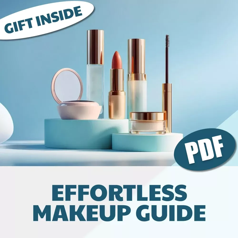 Master the Art of Effortless Makeup | Digital Makeup Guide for Flawless Everyday Looks | Skincare to Signature Style eBook