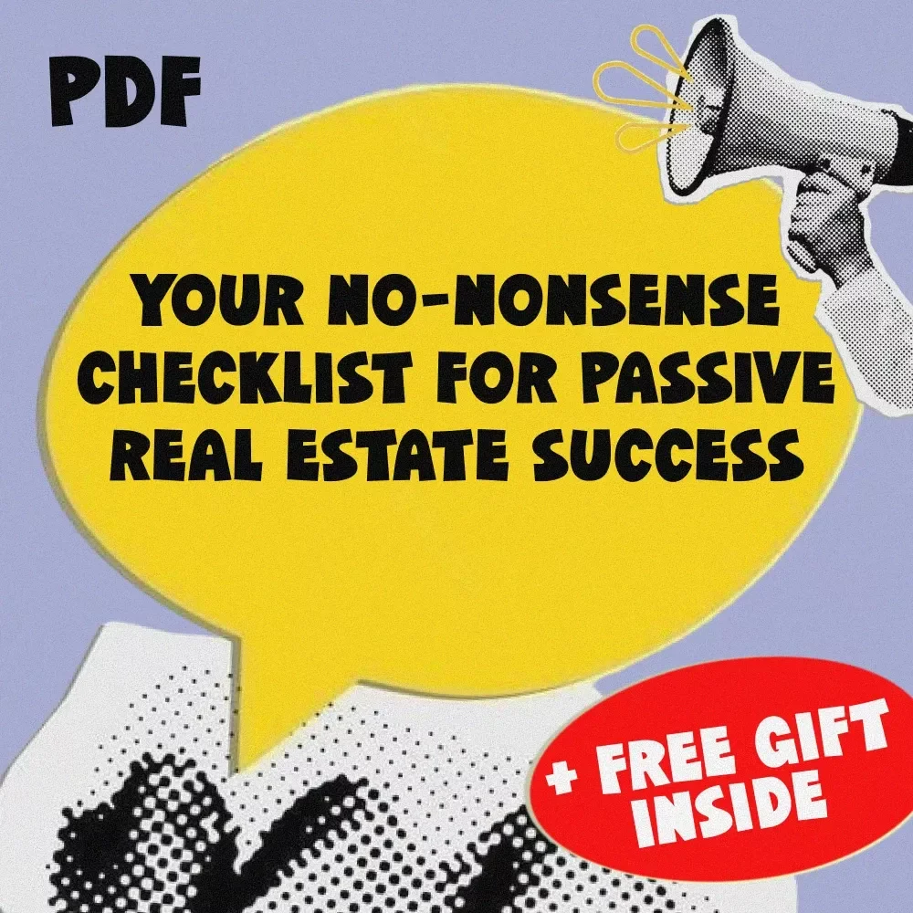 Your No-Nonsense Checklist for Passive Real Estate Success | Passive Real Estate Investing Opportunities Guide | Digital Download