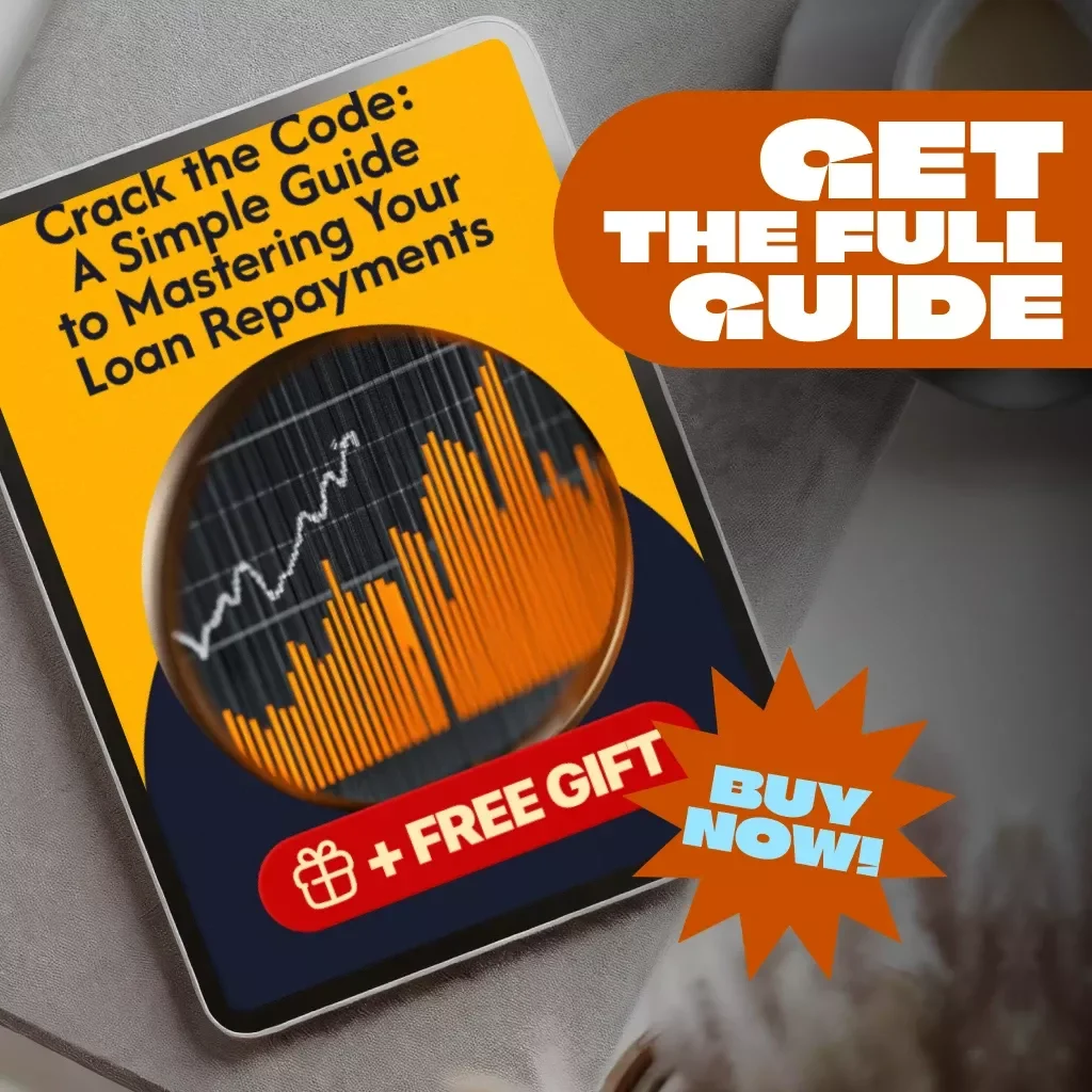 Crack the Code: A Simple Guide to Mastering Your Loan Repayments | How to Manage Loan Repayments Digital Guide eBook PDF