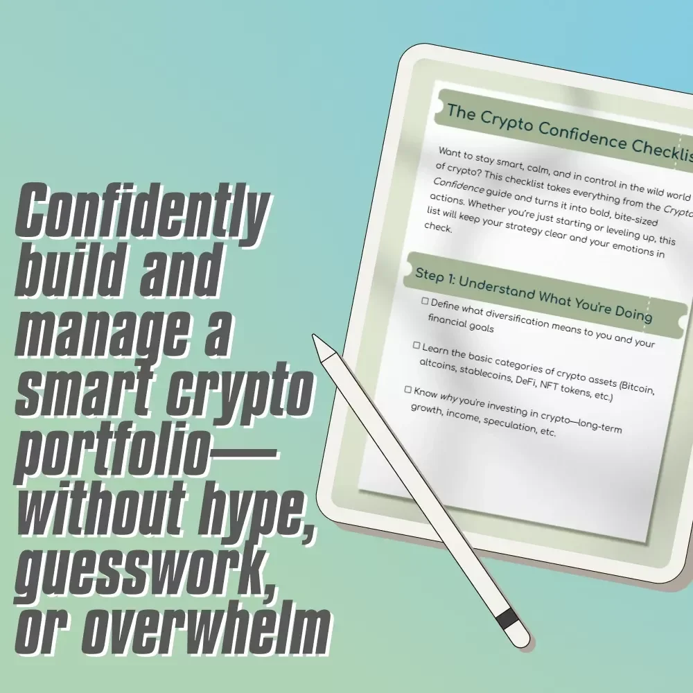 The Crypto Confidence Checklist – Cryptocurrency Portfolio Diversification Guide for Smarter Investing | Printable & Digital Download