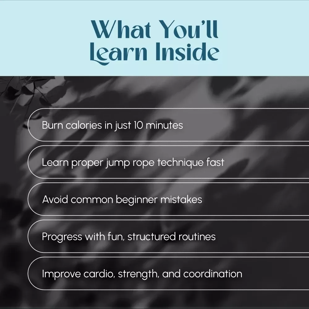 Jump Into Fitness: The Ultimate Guide to Mastering Jump Rope Workouts | Jump Rope Exercise Routine | Beginner to Advanced Digital Download