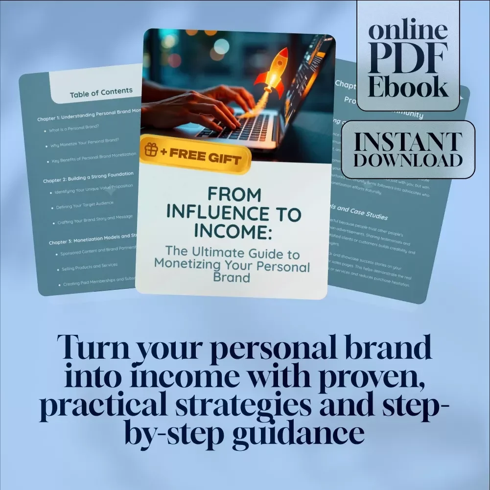 From Influence to Income: The Ultimate Guide to Monetizing Your Personal Brand | Personal Brand Monetization eBook for Creators, Coaches, and Influencers | Digital Download