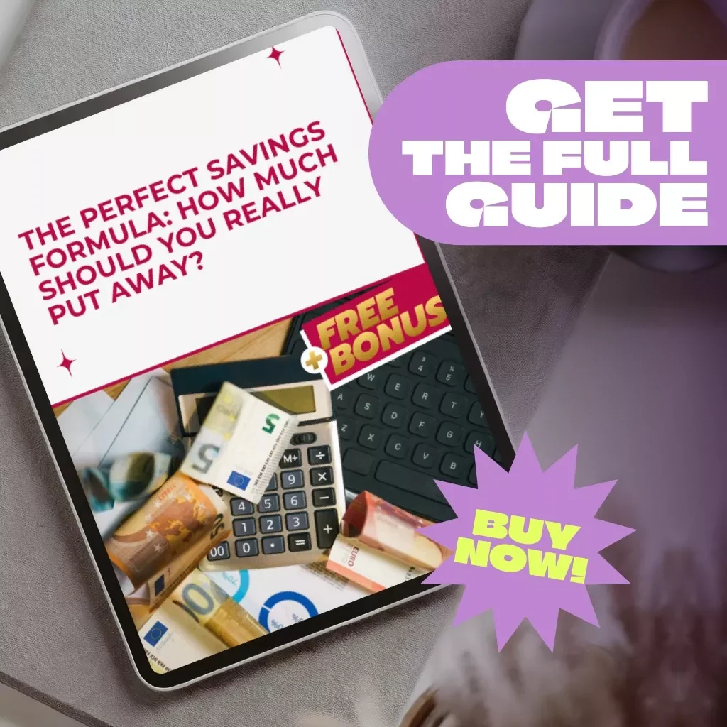 The Perfect Savings Formula: How Much Should You Really Put Away? | Personal Finance Guide | How Much to Put in Savings Account | Budgeting Tips eBook