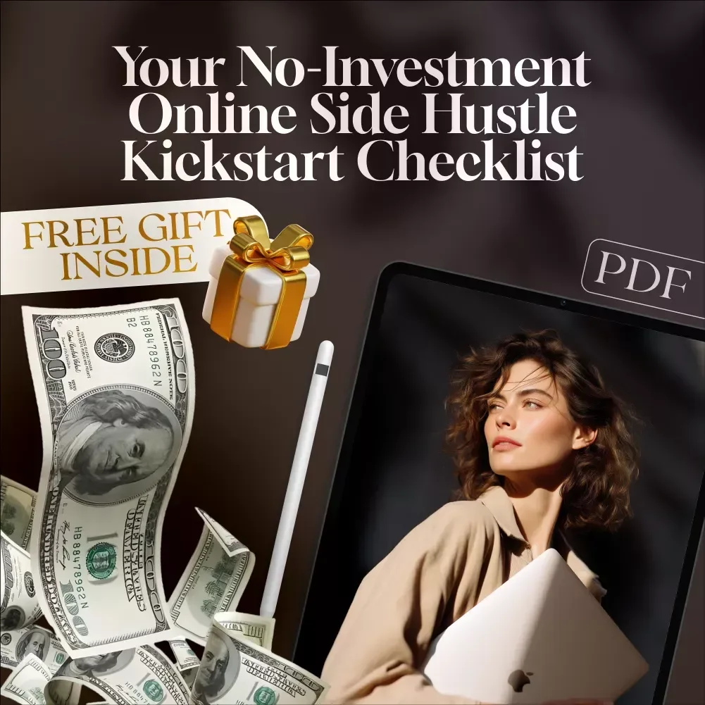 Your No-Investment Online Side Hustle Kickstart Checklist | Online Side Hustles with No Investment | Digital Download for Beginners