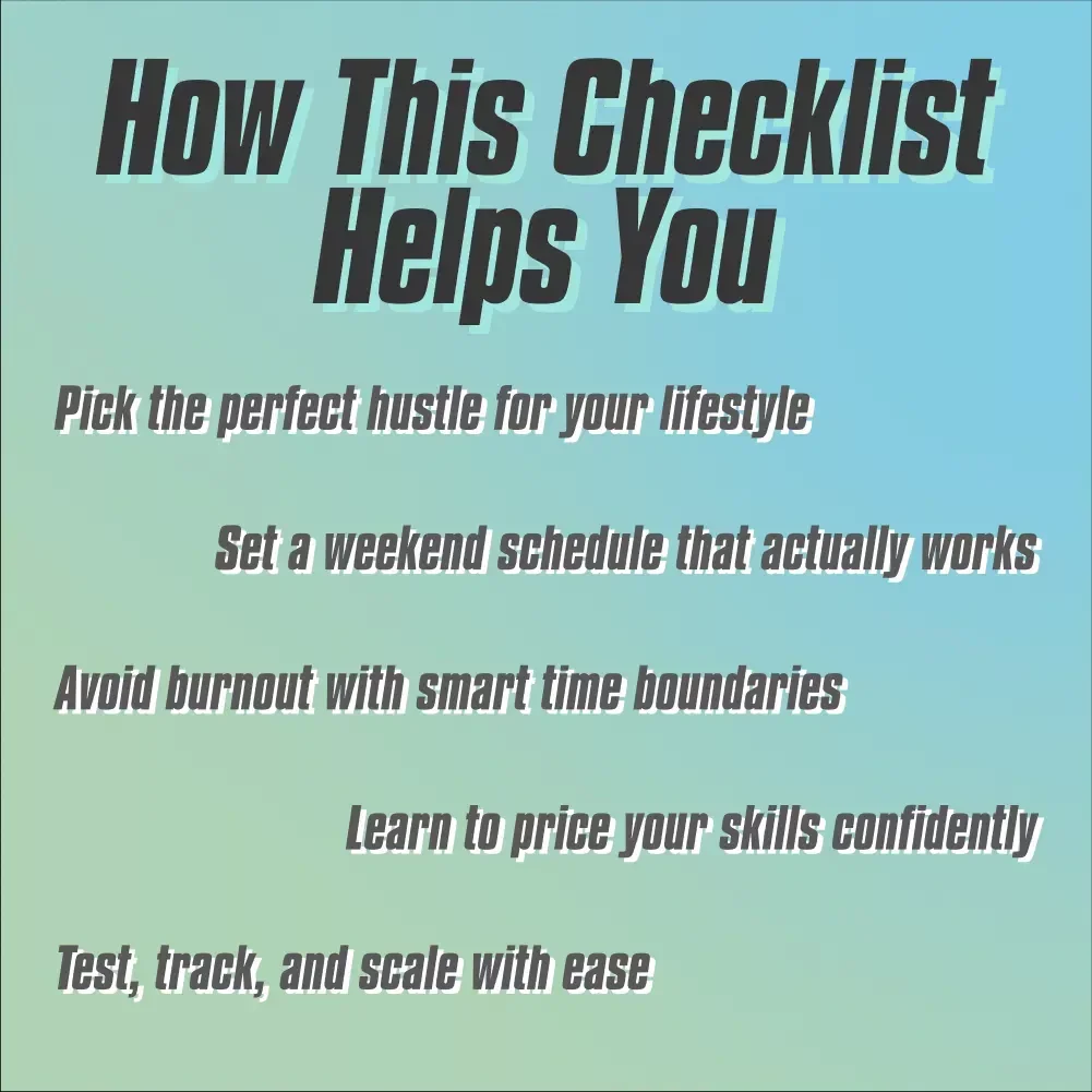 Weekend Side Hustle Success Checklist: Your Quick Start Guide to Extra Income | Weekend Side Jobs for Extra Income | Printable PDF Digital Download