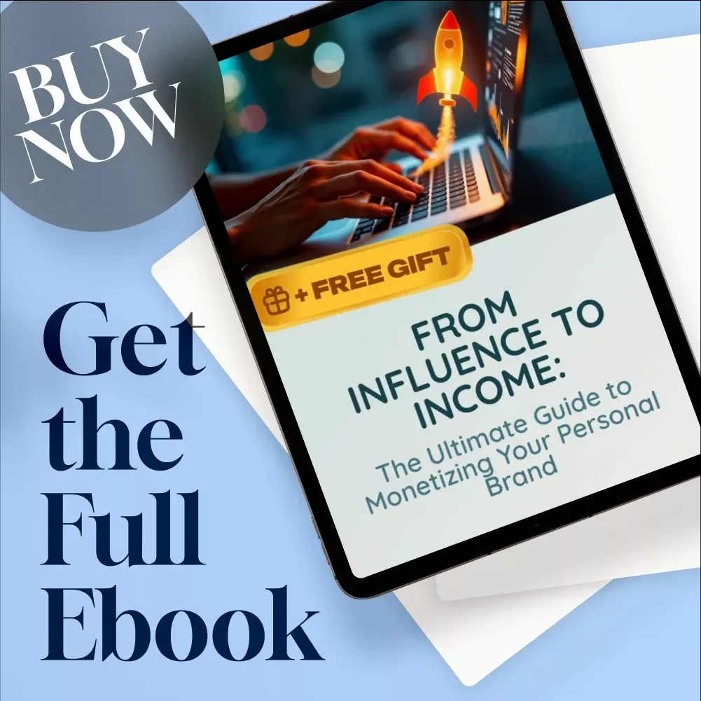 From Influence to Income: The Ultimate Guide to Monetizing Your Personal Brand | Personal Brand Monetization eBook for Creators, Coaches, and Influencers | Digital Download