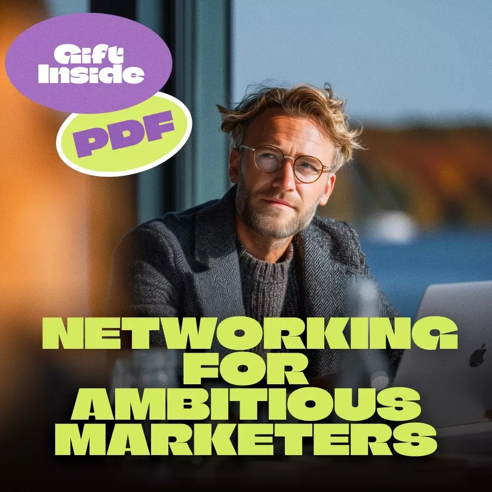 Smart Networking for Ambitious Marketers | Guide to Networking Techniques for Marketers Scaling Online Businesses | Digital Download PDF