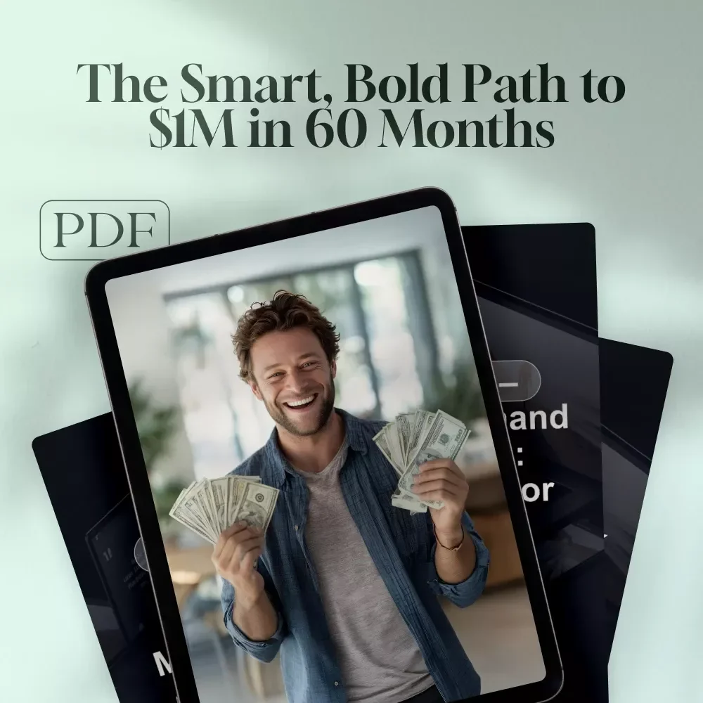 Million in Five: The Smart, Bold Path to $1M in 60 Months