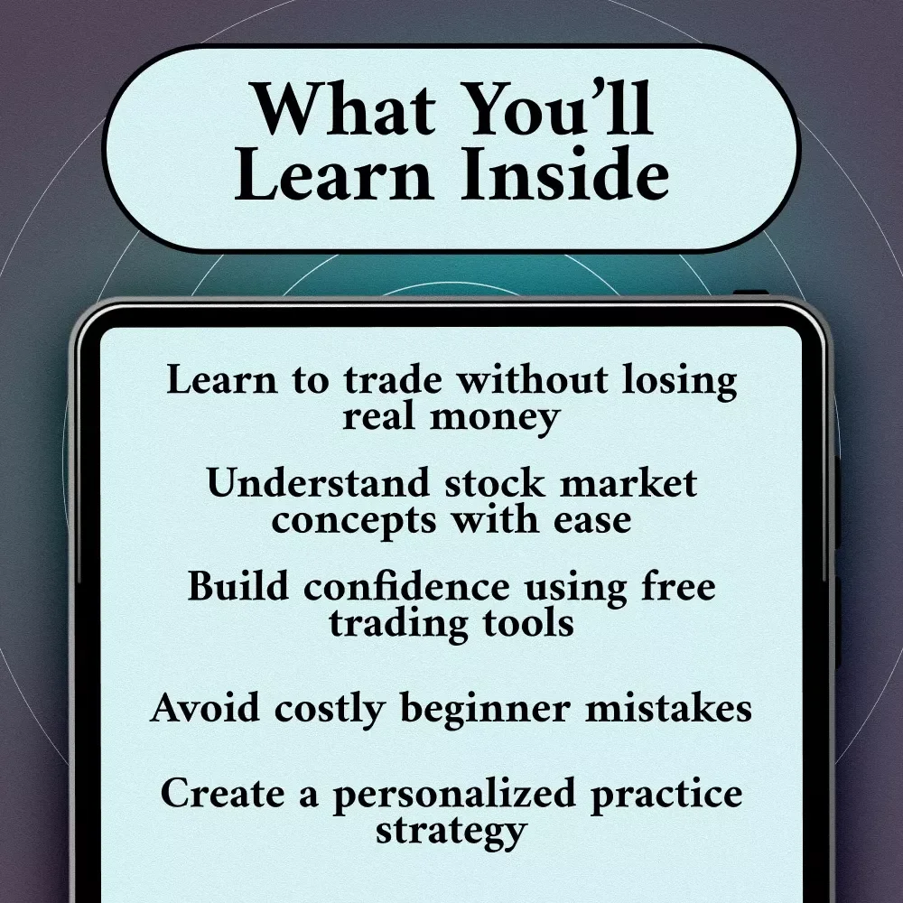 The Smart Trader’s Starter Kit: How to Practice Stock Trading Without Losing Your Shirt | eBook for Beginner Traders | Stock Trading Practice Guide Download