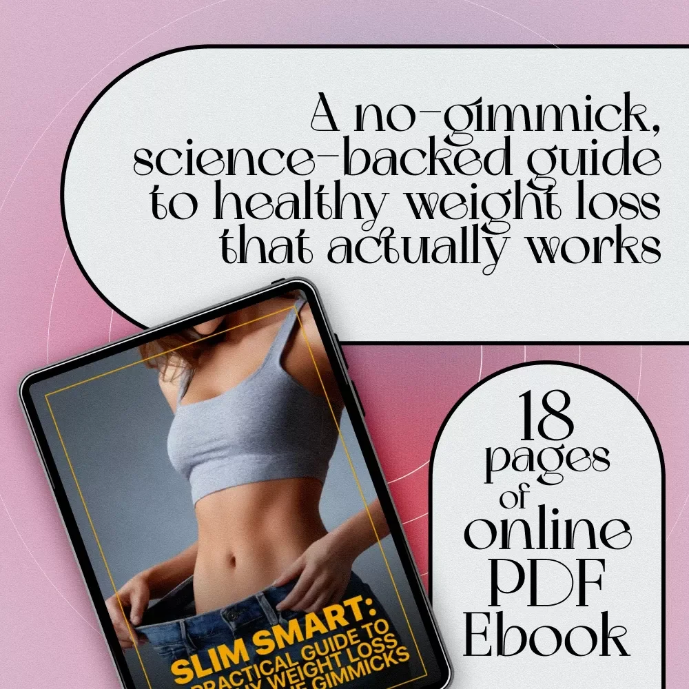Slim Smart: A Practical Guide to Healthy Weight Loss Without the Gimmicks | Healthy Weight Loss Diet eBook PDF Download