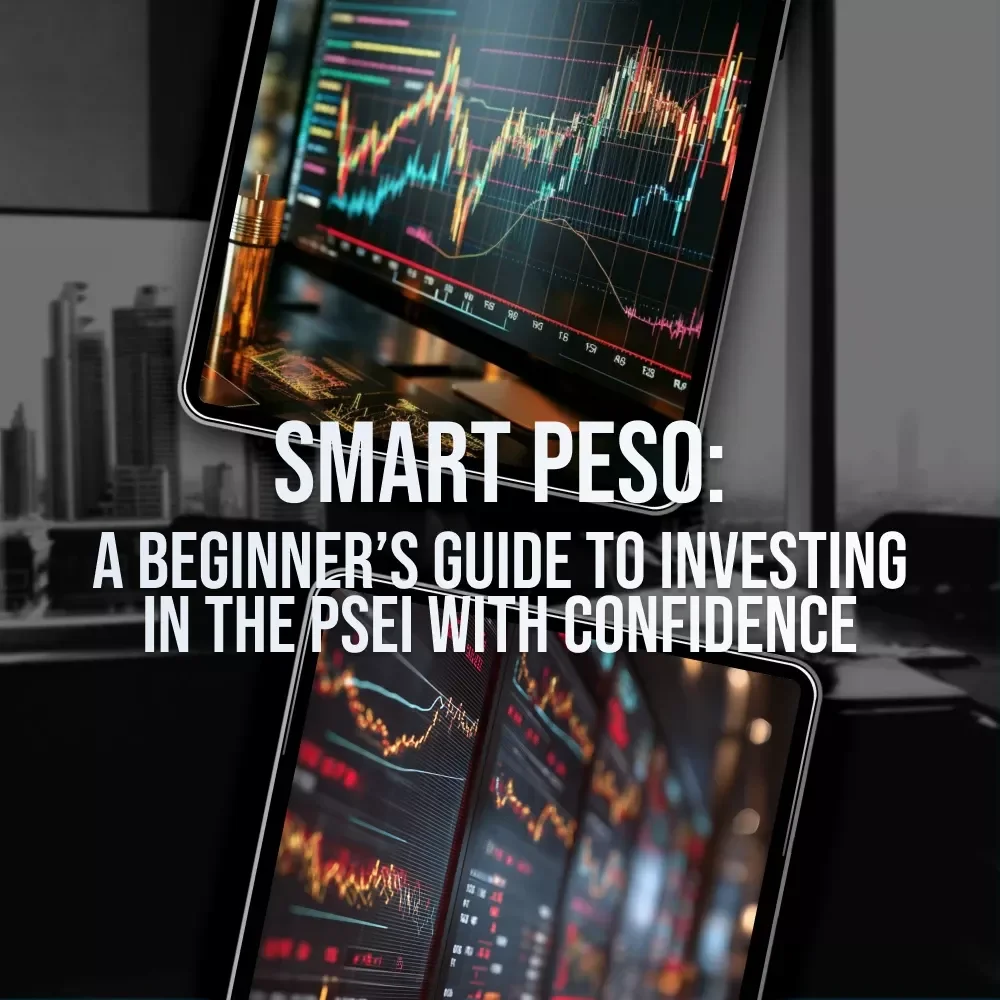 Smart Peso: A Beginner’s Guide to Investing in the PSEi with Confidence | Digital Guide for Beginners | How to Invest in PSEi Made Easy