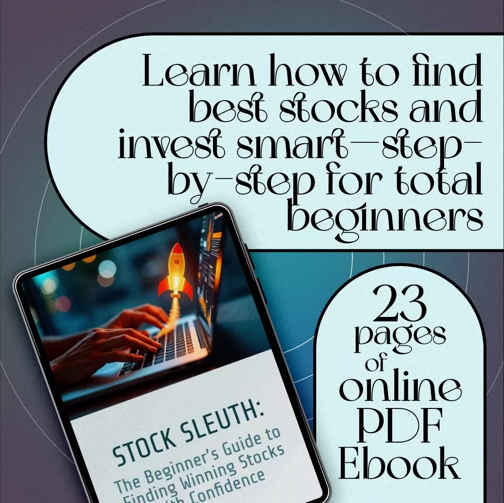 Stock Sleuth: The Beginner’s Guide to Finding Winning Stocks with Confidence | How to Find Best Stocks | Stock Market Investing eBook for Beginners