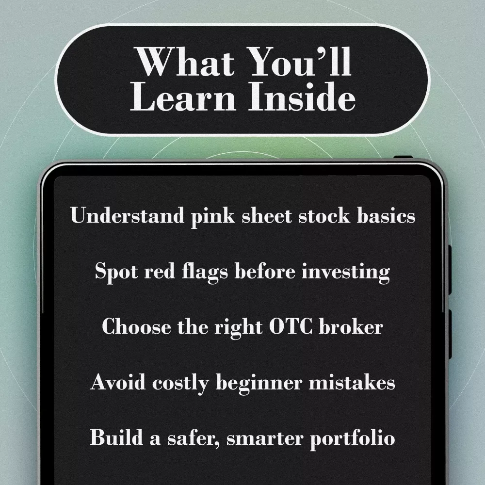 Pink Sheets 101: A Beginner’s Guide to Buying Low-Priced Stocks with High Potential | How to Buy Pink Sheet Stocks | Digital Download eBook