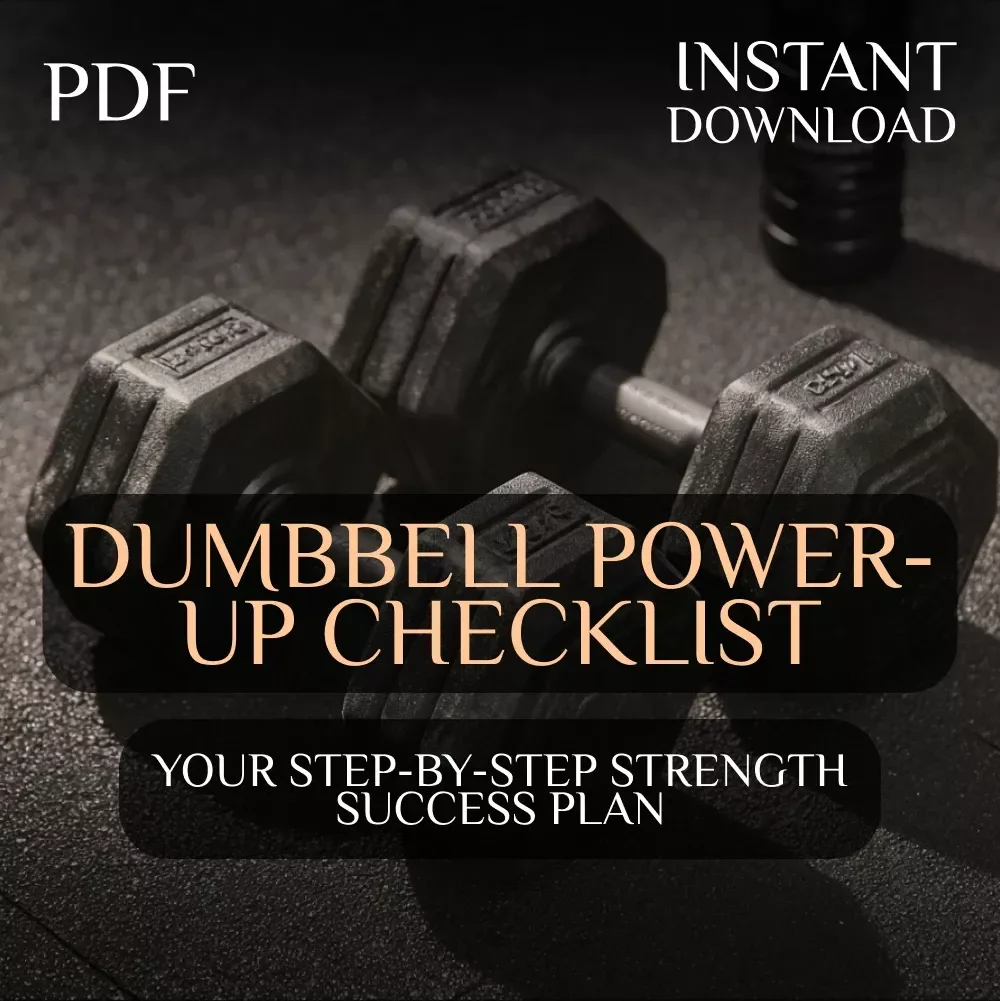 Dumbbell Power-Up Checklist: Your Step-by-Step Strength Success Plan | Printable Dumbbell Workout Routine Guide for Beginners