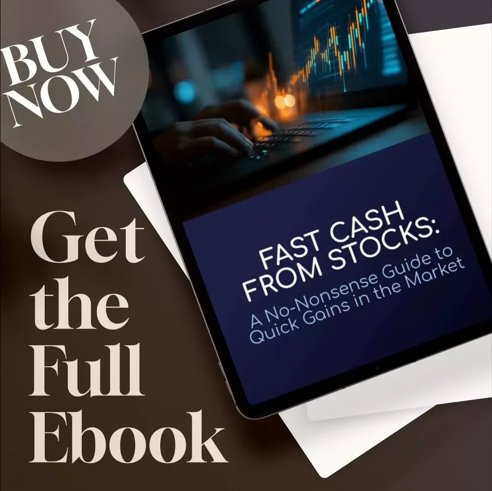 Fast Cash from Stocks: A No-Nonsense Guide to Quick Gains in the Market | How to Make Quick Money in the Stock Market eBook