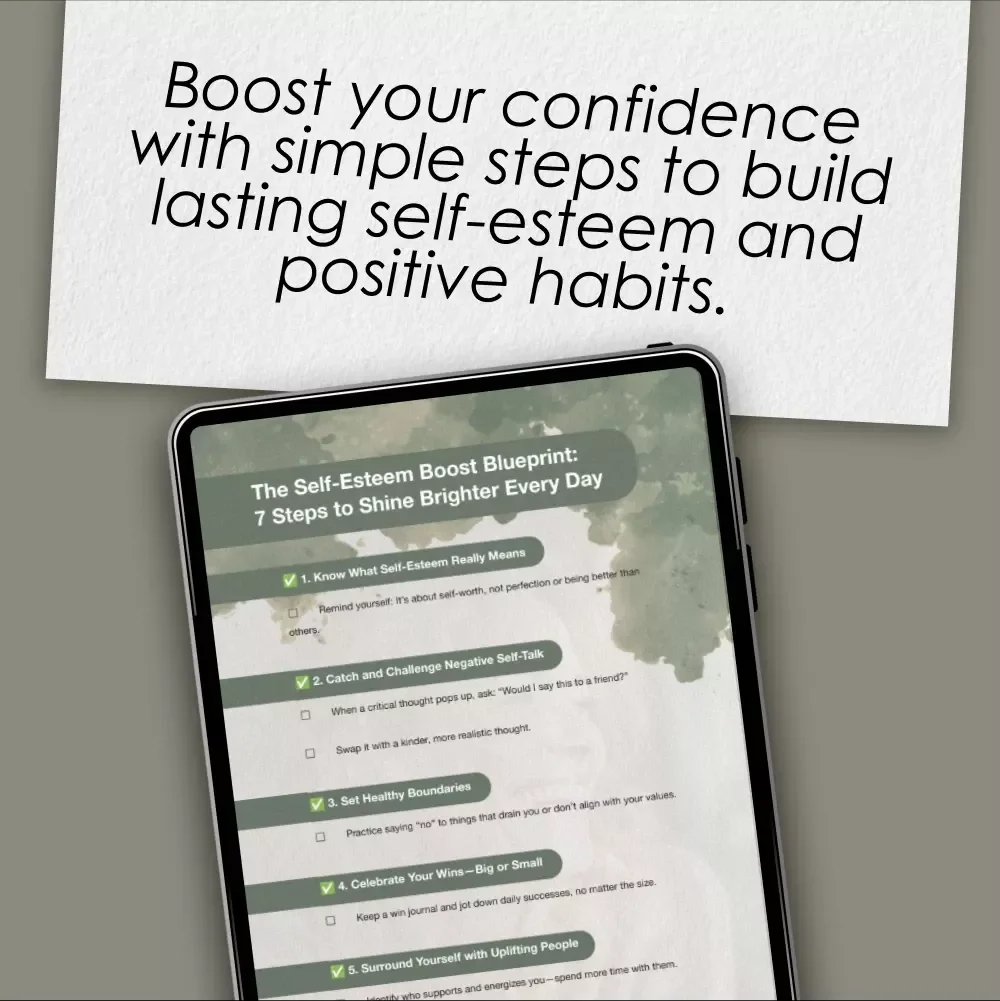 The Self-Esteem Boost Blueprint: 7 Steps to Shine Brighter Every Day – 5 Ways to Improve Self Esteem Checklist