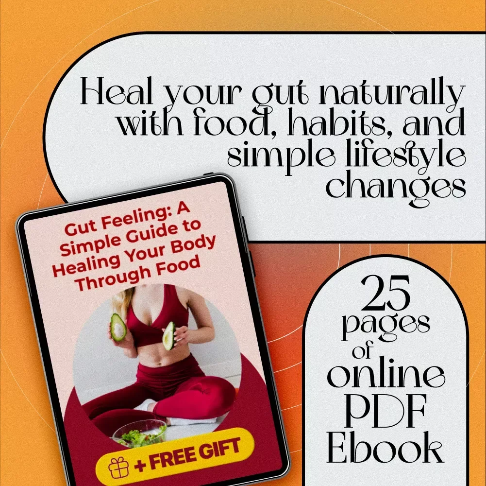 Gut Feeling: A Simple Guide to Healing Your Body Through Food | Gut Healthy Diet eBook for Wellness, Digestion & Natural Healing