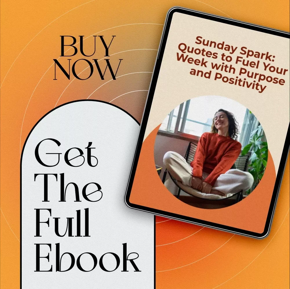 Sunday Spark: Quotes to Fuel Your Week with Purpose and Positivity | Sunday Motivation Quotes eBook for Inspiration, Faith, and Productivity