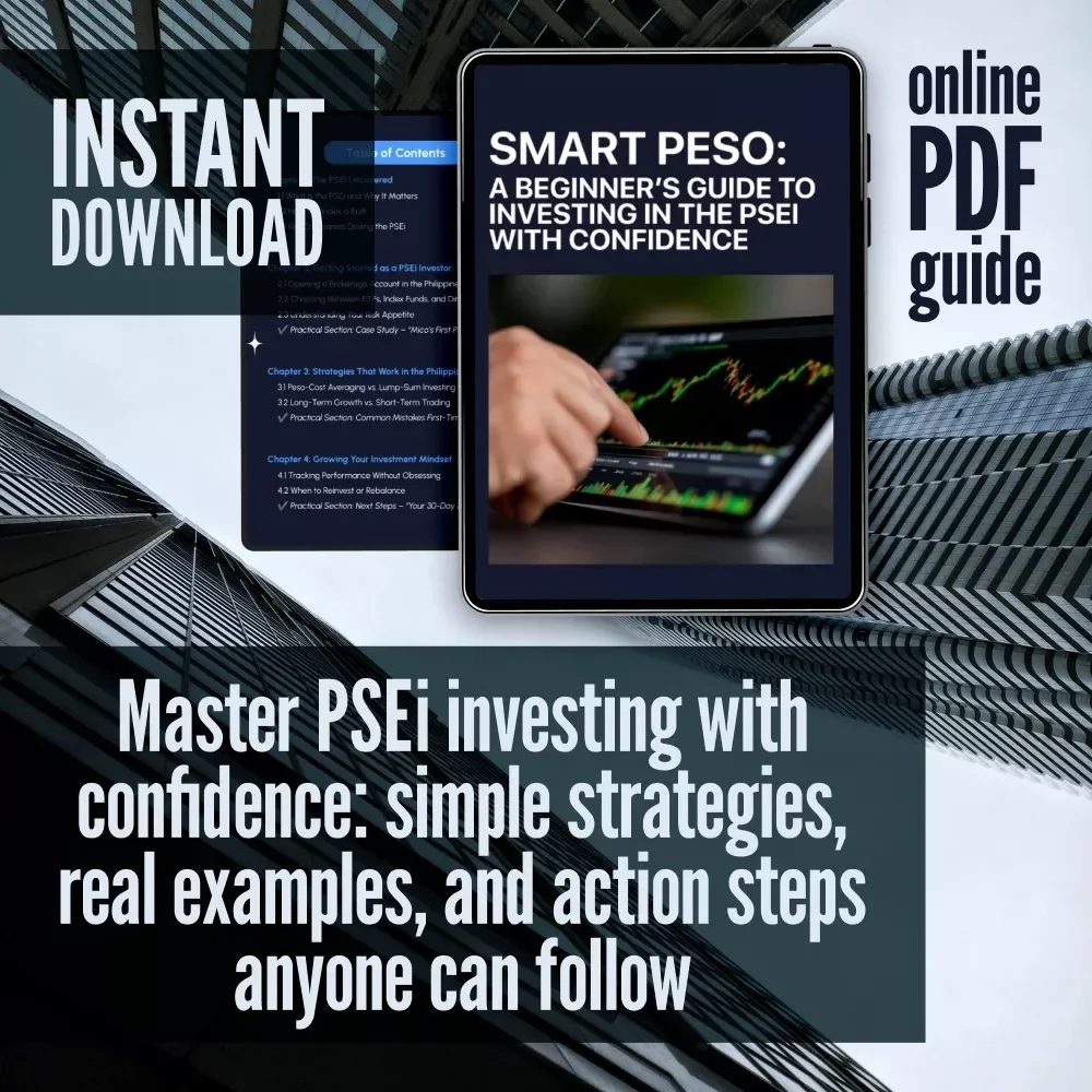 Smart Peso: A Beginner’s Guide to Investing in the PSEi with Confidence | Digital Guide for Beginners | How to Invest in PSEi Made Easy