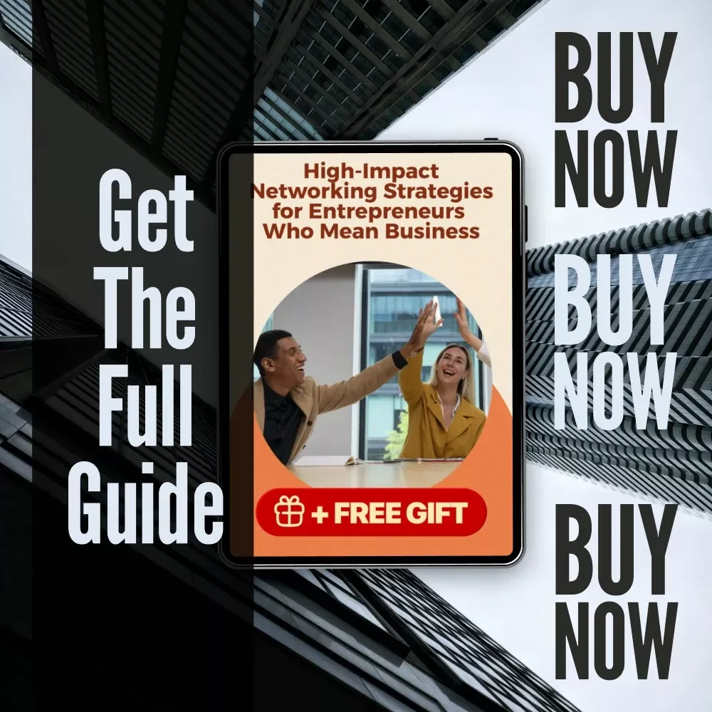 High-Impact Networking Strategies for Entrepreneurs Who Mean Business | Digital Guide for Entrepreneur Networking | High-Impact Networking for Entrepreneurs