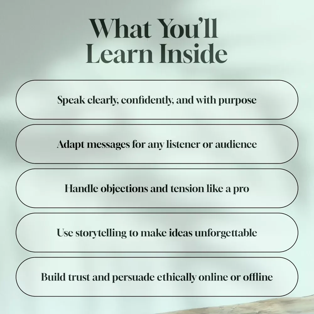 Speak to Influence: Mastering Persuasive Communication for Everyday Success | Persuasive Communication Skills eBook for Personal & Professional Growth