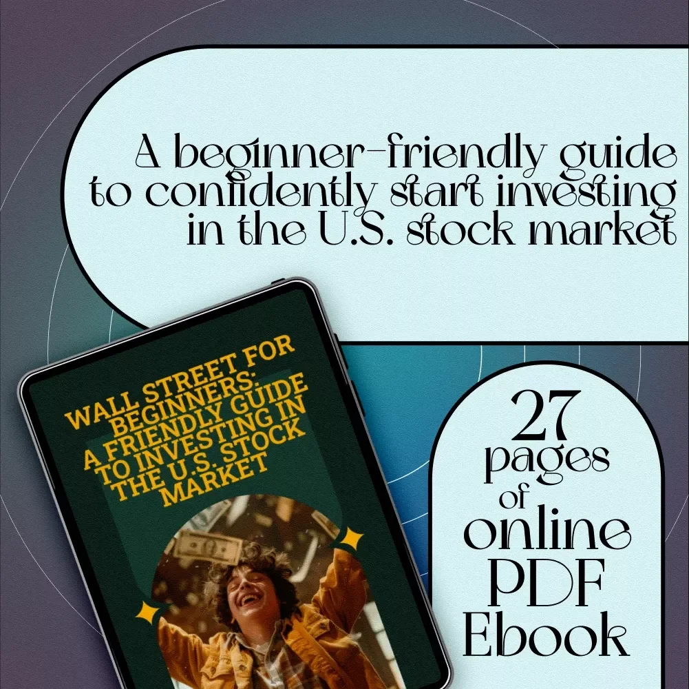 Wall Street for Beginners: A Friendly Guide to Investing in the U.S. Stock Market | How to Invest in US Stock Market eBook for New Investors | Digital Download