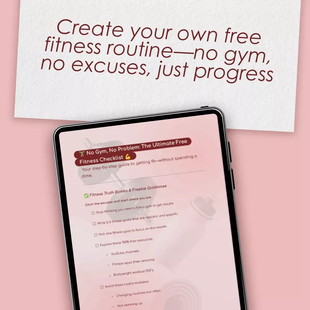 No Gym, No Problem: The Ultimate Free Fitness Checklist – Printable Free Gym Routine | Digital Workout Guide for Home Fitness & Motivation
