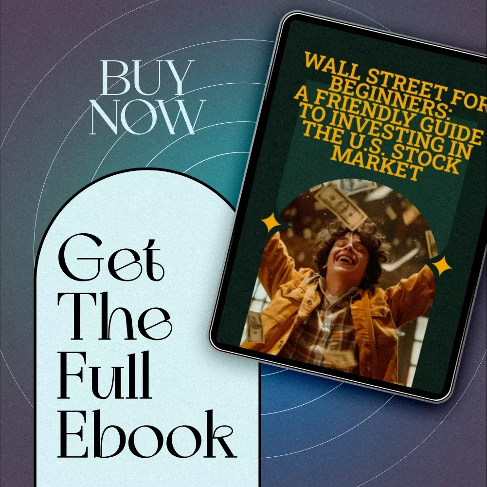 Wall Street for Beginners: A Friendly Guide to Investing in the U.S. Stock Market | How to Invest in US Stock Market eBook for New Investors | Digital Download