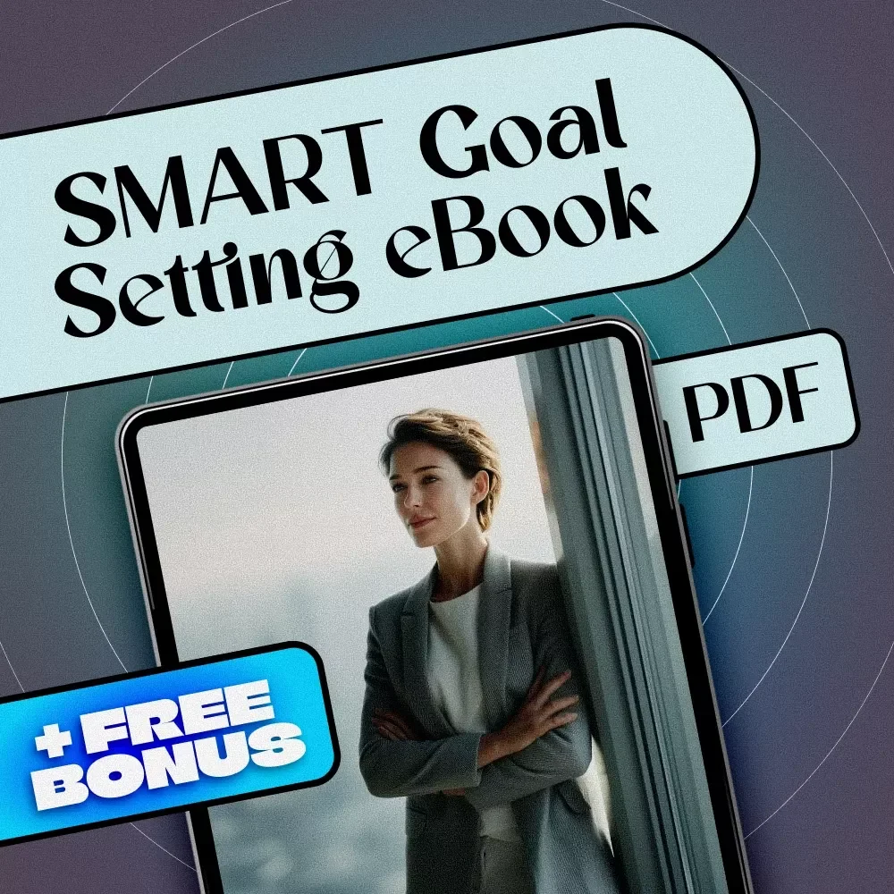 Goals That Work: A Practical Guide to SMART Goal Setting for Real-Life Success | SMART Goal Setting eBook, Goal Planner PDF, Digital Download