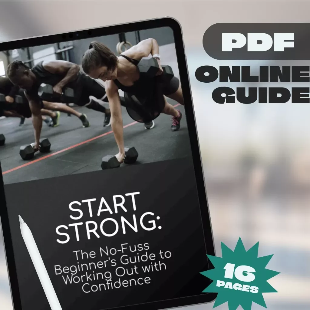 Start Strong: The No-Fuss Beginner's Guide to Working Out with Confidence | Workout Exercises for Beginners | Digital Fitness Guide for Newbies