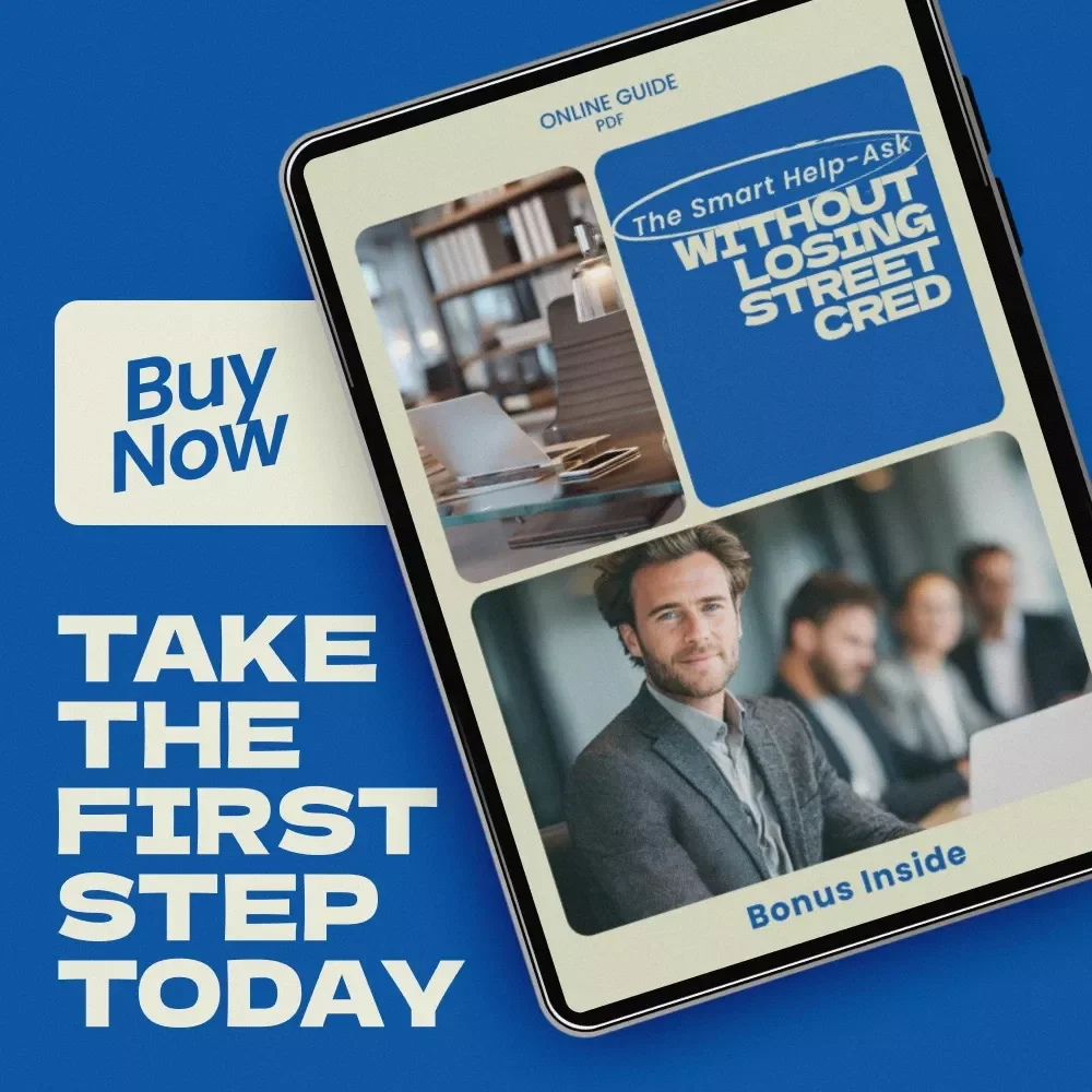 The Smart Help-Ask Without Losing Street Cred – Professional Checklist for How to Ask for Help Without Looking Incompetent | Workplace Communication Guide | Confidence-Building Productivity Tool