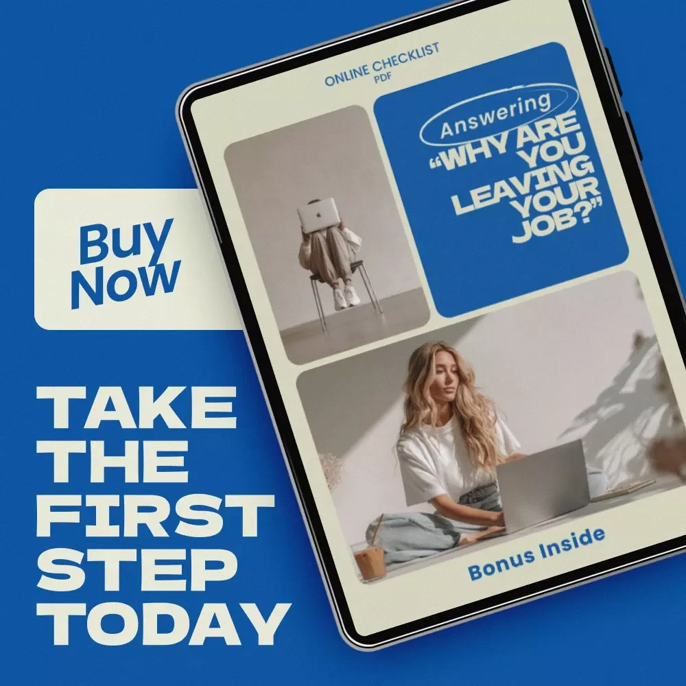 Answering “Why Are You Leaving Your Job?” Checklist – How to Answer Why You Are Leaving Your Job in Interviews, Job Change Preparation Guide, Career Transition Interview Prep Digital Download